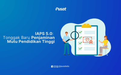 IAPS 5.0: Tonggak Baru Penjaminan Mutu Pendidikan Tinggi